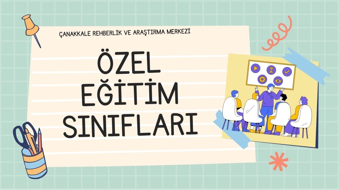 Özel Eğitim Sınıfı Listeleri